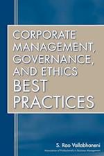 Corporate Management, Governance, and Ethics Best Practices