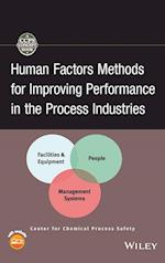 Human Factors Methods for Improving Performance in  the Process Industries +CD