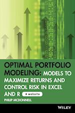 Optimal Portfolio Modeling – Models to Maximize urns and Control Risk in Excel and R + WS