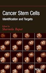 Cancer Stem Cells – Identification and Targets