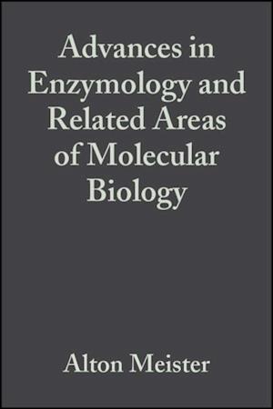 Advances in Enzymology and Related Areas of Molecular Biology