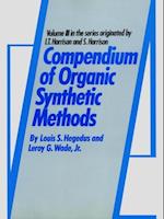 Compendium of Organic Synthetic Methods, Volume 3