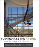 Evidence–Based Design for Multiple Building Types