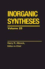 Inorganic Syntheses, Volume 25