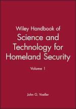 Wiley Handbook of Science and Technology for Homeland Security, V 1