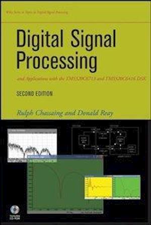 Digital Signal Processing and Applications with the TMS320C6713 and TMS320C6416 DSK 2e +CD