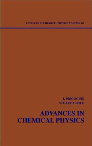 Advances in Chemical Physics, Volume 111