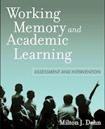 Working Memory and Academic Learning