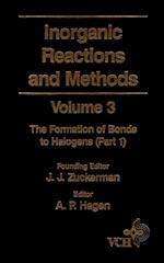 Inorganic Reactions and Methods, The Formation of Bonds to Halogens (Part 1)