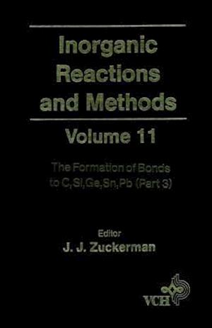 Inorganic Reactions and Methods, The Formation of Bonds to C, Si, Ge, Sn, Pb (Part 3)