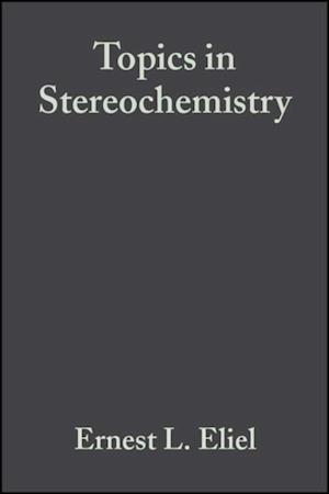 Topics in Stereochemistry, Volume 19