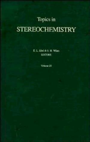 Topics in Stereochemistry, Volume 20