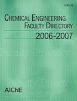Chemical Engineering Faculty Directory 2006–2007