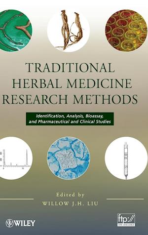 Traditional Herbal Medicine Research Methods – Identification, Analysis, Bioassay, and Pharmaceutical and Clinical Studies