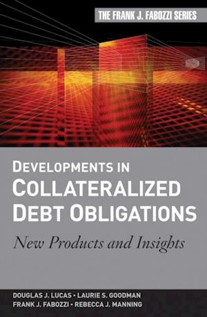 Developments in Collateralized Debt Obligations