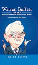 Warren Buffett Speaks 2e – Wits and Wisdom from the World's Greatest Investor