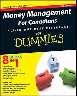 Money Management For Canadians All-in-One Desk Reference For Dummies