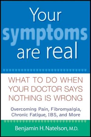 Your Symptoms Are Real