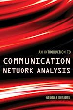 Introduction to Communication Network Analysis