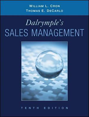 Dalrymple's Sales Management – Concepts and Cases, 10e