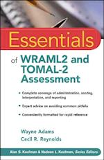Essentials of WRAML2 and TOMAL–2 Assessment