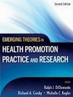 Emerging Theories in Health Promotion Practice and  Research 2e