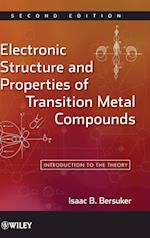 Electronic Structure and Properties of Transition Metal Compounds