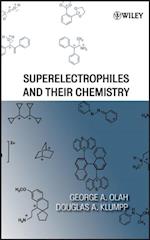 Superelectrophiles and Their Chemistry