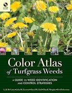 Color Atlas of Turfgrass Weeds – A Guide to Weed Identification and Control Strategies 2e +CD