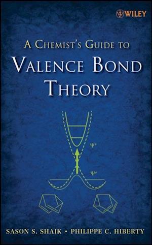 Chemist's Guide to Valence Bond Theory