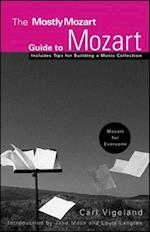 The Mostly Mozart Guide to Mozart