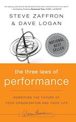 The Three Laws of Performance – Rewriting the Future of Your Organization and Your Life