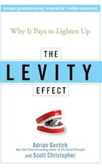 The Levity Effect – Why it Pays to Lighten Up