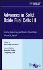 Advances in Solid Oxide Fuel Cells III – Ceramic Engineering and Science Proceedings V28 Issue 4