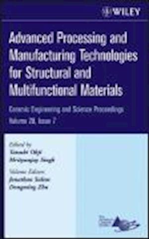 Advanced Processing and Manufacturing Technologies for Structural and Multifunctional Materials, Volume 28, Issue 7