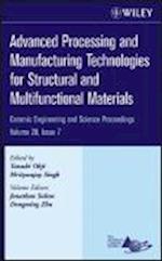 Advanced Processing and Manufacturing Technologies  for Structural and Multifunctional Materials 7