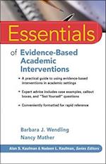 Essentials of Evidence–Based Academic Interventions