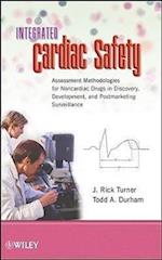 Integrated Cardiac Safety – Assessment Methodologies for Noncardiac Drugs in Discovery, Development, and Postmarketing Surveillance