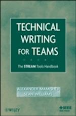 Technical Writing for Teams – The STREAM Tools Handbook