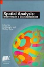 Spatial Analysis – Modeling in a GIS Environment