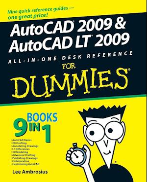 AutoCAD 2009 and AutoCAD LT 2009 All–in–One Desk Reference For Dummies