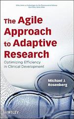 The Agile Approach to Adaptive Research – Optimizing Efficiency in Clinical Development