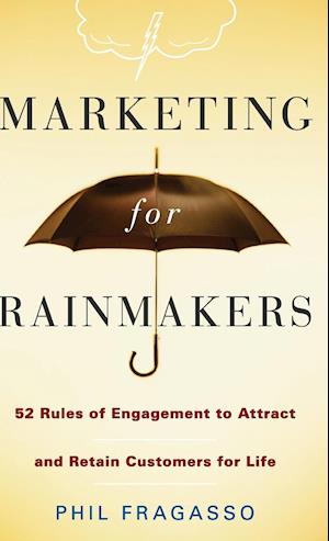 Marketing for Rainmakers