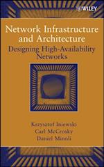 Network Infrastructure and Architecture