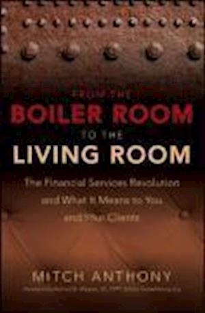 From the Boiler Room to the Living Room