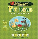 Natural Pet Food Cookbook