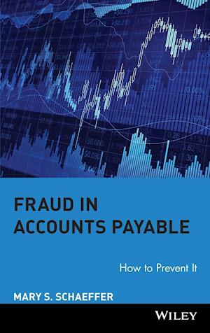 Fraud in Accounts Payable – How to Prevent It