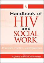 Handbook of HIV and Social Work – Principles Practice and Populations