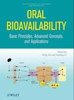 Oral Bioavailability – Basic Principles, Advanced Concepts and Applications