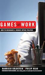 Games at Work – How to Recognize and Reduce Office  Politics